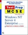 Test Prep McSe: Windows Nt Server 4 Enterprise (Testprep Series) Test Prep McSe: Windows Nt Server 4 Enterprise (Testprep Series)
