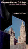 Chicago's Famous Buildings: A Photographic Guide to the City's Architectural Landmarks And Other Notable Buildings (Paperback)