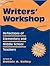 Writers' Workshop: Reflections of Elementary and Middle School Teachers