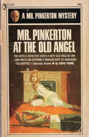Mr. Pinkerton At The Old Angel (Paperback)