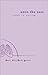 Unto the East: Words in Wai...
