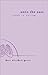 Unto the East: Words in Waiting