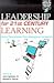 Leadership for 21st Century Learning (Open and Flexible Learning Series)