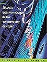 Global Communication in the Twenty-First Century Global Communication in the Twenty-First Century