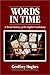 Words in Time: A Social His...