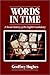 Words in Time by Geoffrey Hughes