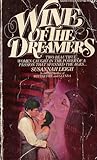 Wine of the Dreamers