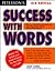 Success with Words