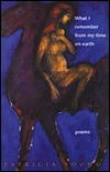 What I Remember from My Time on Earth (Paperback)