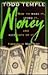 Money by Todd Temple