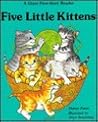 Five Little Kittens (Giant First-Start Reader)