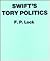 Swift's Tory Politics