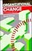 Organizational Change (Huma...