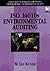 ISO 14010s Environmental Auditing: Tools and Techniques for Passing or Performing Environmental Audits (Book 2) (Bk/Disk)