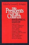 The Presidents of the Church