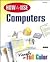 How to Use Computers: Visually in Full Color