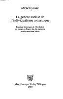 La genèse sociale de l'individualisme romantique: Esquisse historique de l'évolution du roman en France du dix-huitième au dix-neuvième siècle (Mimesis, 7) (French Edition)