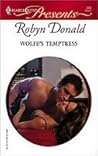 Wolfe's Temptress by Robyn Donald