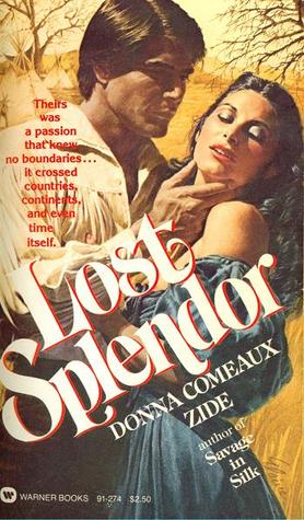 Lost Splendor (Mass Market Paperback)