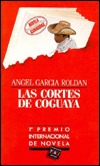 Las cortes de Coguaya (Hardcover)