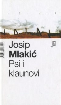 Psi i klaunovi (Hardcover)