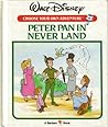 Peter Pan in Neverland (Walt Disney Choose Your Own Adventure, #7) Peter Pan in Neverland (Walt Disney Choose Your Own Adventure, #7)