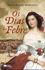 Os Dias da Febre (Hardcover)