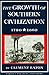 The Growth of Southern Civilization, 1790-1860