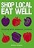 Shop Local Eat Well by Kathryn Hawkins