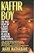 Kaffir Boy by Mark Mathabane