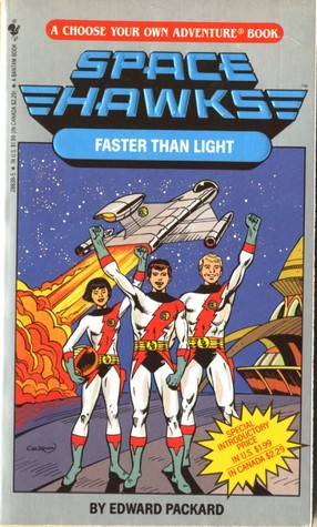 Faster than Light (Space Hawks Choose Your Own Adventure, #1)
