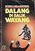 Dalang di Balik Wayang