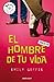 El hombre de tu vida by Emily Giffin