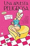 Una apuesta peligrosa by Jennifer Crusie