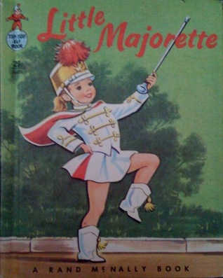 Little Majorette  (Hardcover)