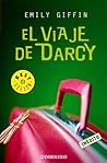 El viaje de Darcy by Emily Giffin