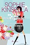Becky espera un bebé by Sophie Kinsella