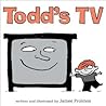 Todd's TV: The Heartwarming Story of a TV That Helps Busy Parents - For Kids (Ages 4-8)