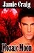 Mosaic Moon (Master Chronicles, #3)