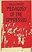 Pedagogy of the Oppressed