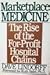 Marketplace Medicine: The R...