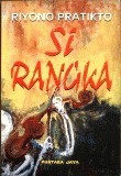 Si Rangka dan cerita pendek lainnya (Hardcover)