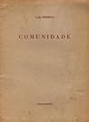Comunidade by Luiz Pacheco
