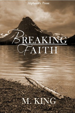 Breaking Faith (Breaking Faith, #1)