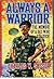 Always A Warrior:  The Memo...