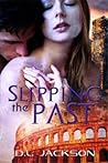 Slipping the Past by D.L. Jackson Slipping the Past by D.L. Jackson