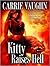 Kitty Raises Hell (Kitty Norville, #6)