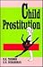 Child Prostitution by R.K. Tandon