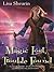 Magic Lost, Trouble Found (Raine Benares, #1)