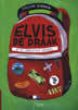 Elvis de Draak en de voorlaatste dronzel (Hardcover)